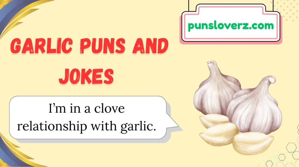 Garlic Puns and Jokes