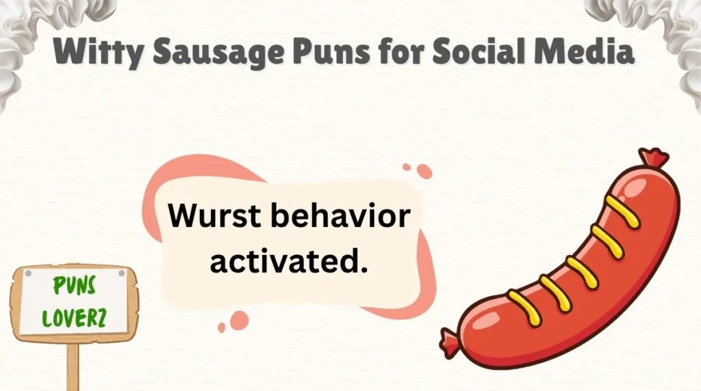 Witty Sausage Puns for Social Media