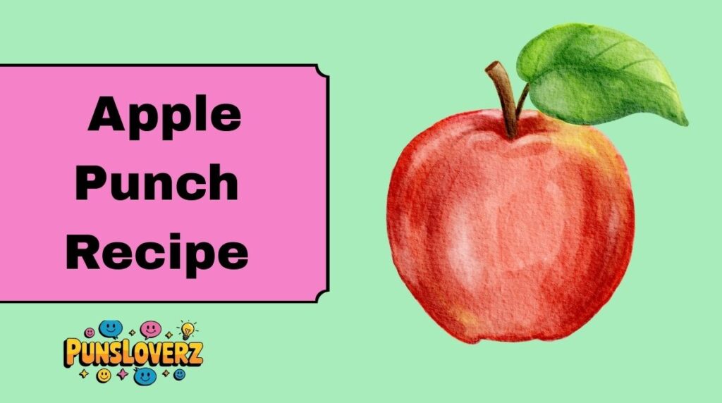 Apple Punch Recipe