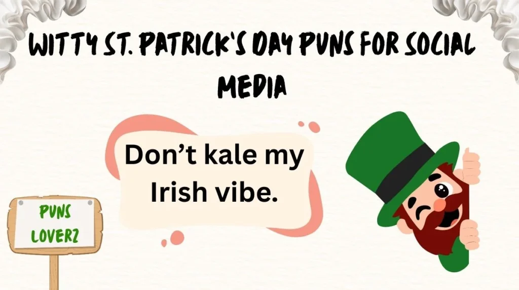 Witty St. Patrick’s Day Puns for Social Media