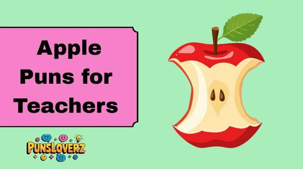 Apple Puns for Teachers