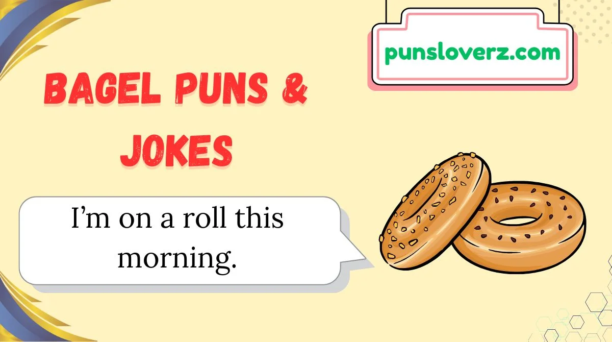Bagel Puns & Jokes
