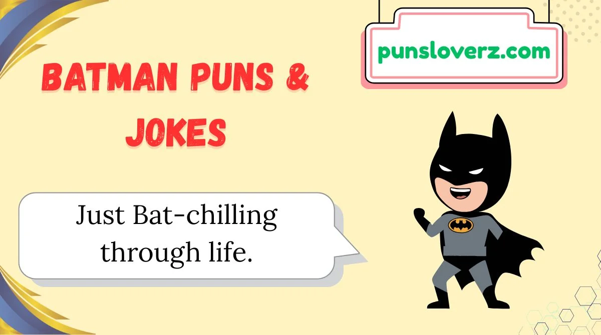 Batman Puns & Jokes