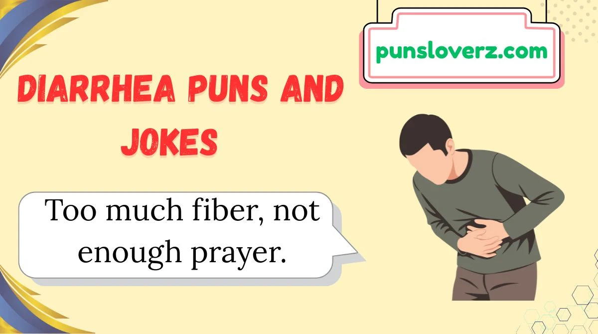 Diarrhea Puns and Jokes