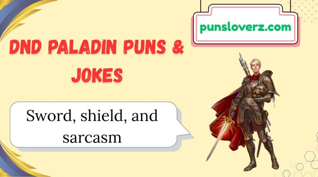 DnD Paladin Puns & Jokes