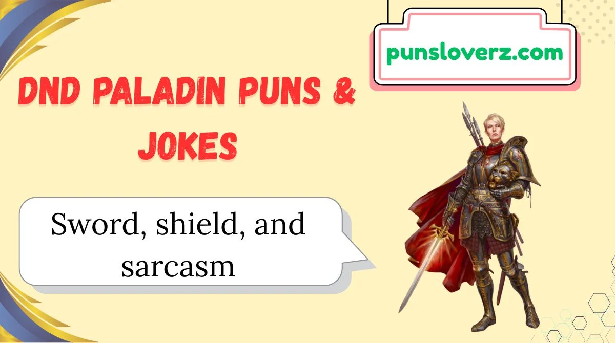 DnD Paladin Puns & Jokes
