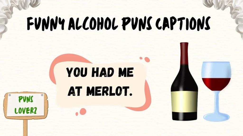 Funny Alcohol Puns Captions
