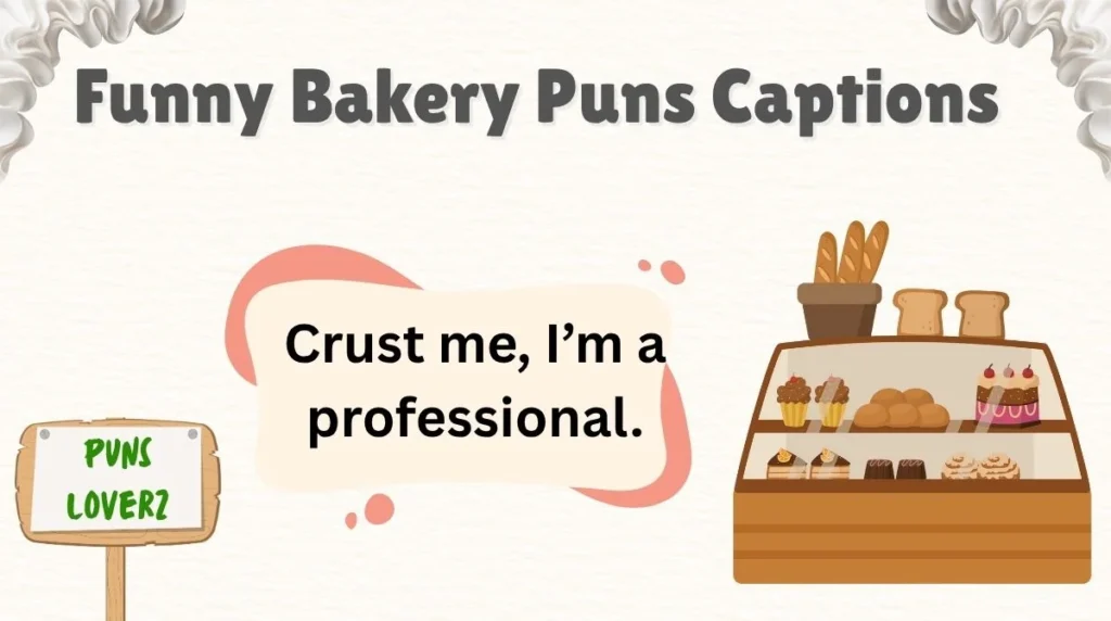 Funny Bakery Puns Captions
