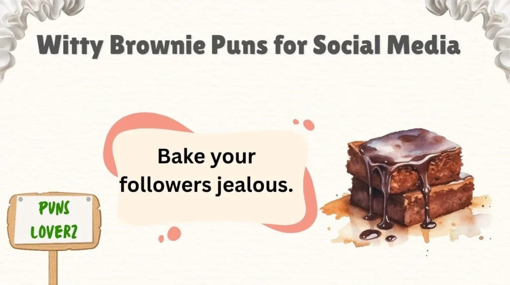 Witty Brownie Puns for Social Media