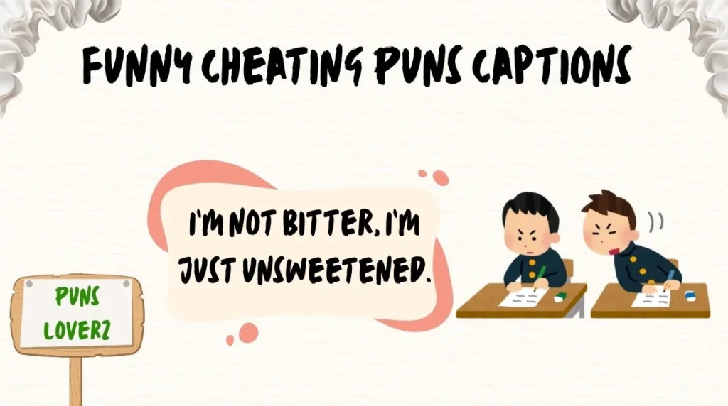 Funny Cheating Puns Captions