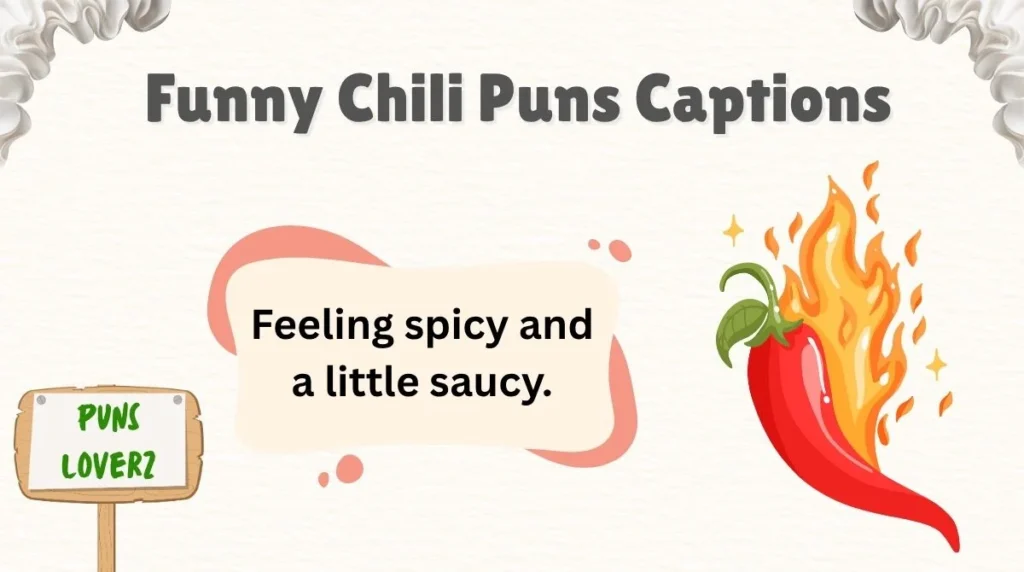 Funny Chili Puns Captions