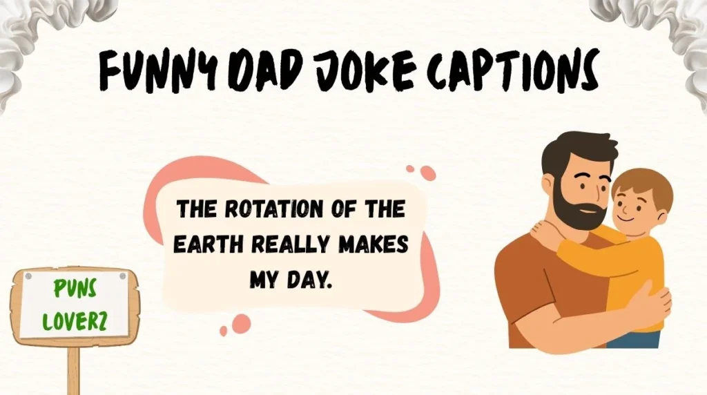 Funny Dad Joke Captions
