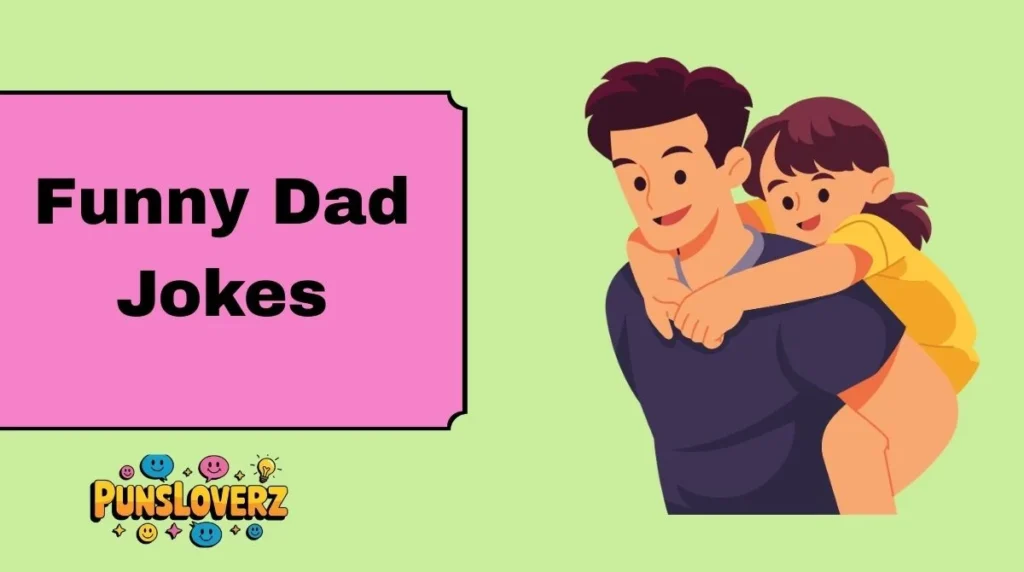 Funny Dad Jokes