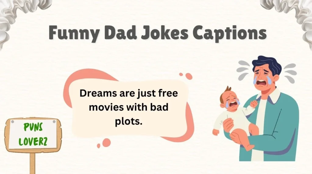Funny Dad Jokes Captions