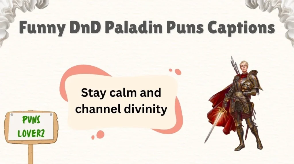 Funny DnD Paladin Puns Captions