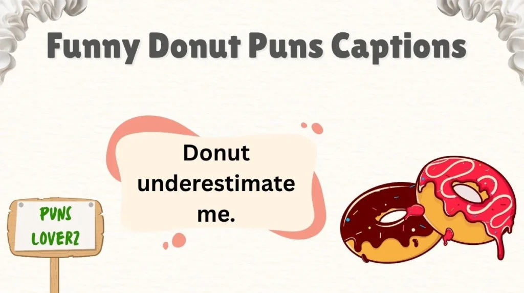 Funny Donut Puns Captions