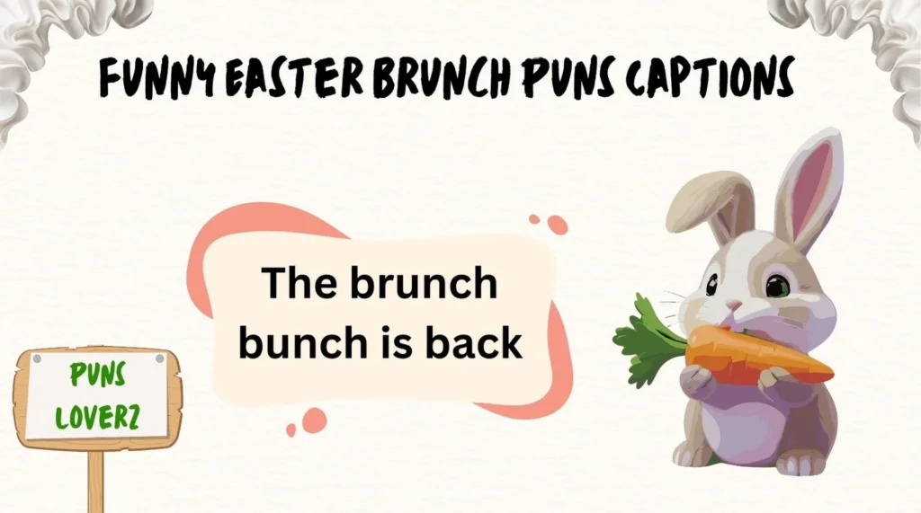 Funny Easter Brunch Puns Captions