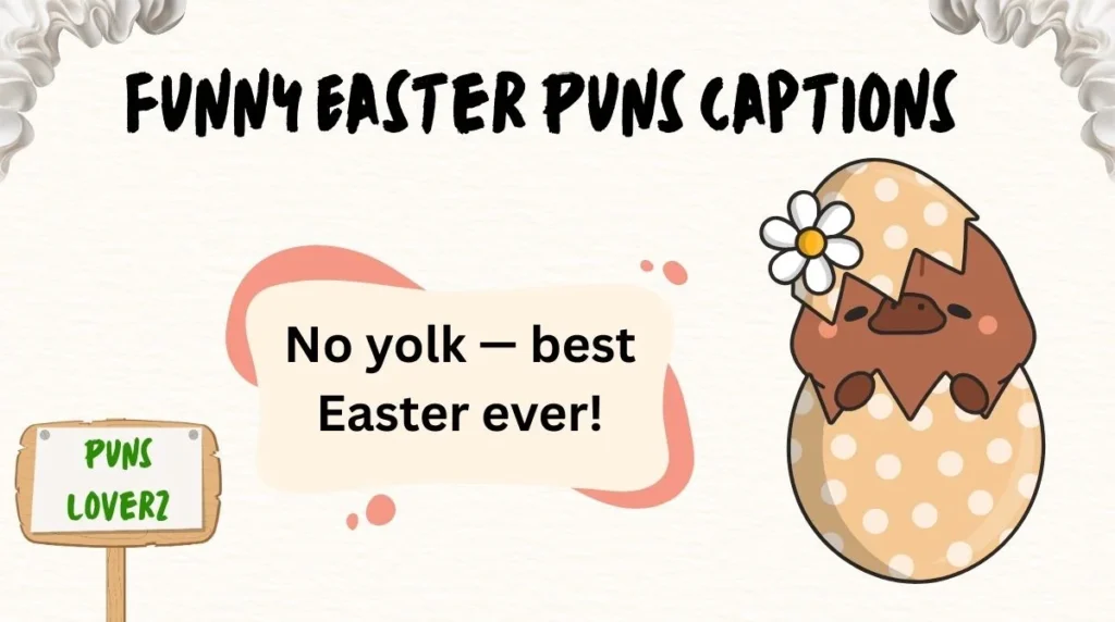 Funny Easter Puns Captions