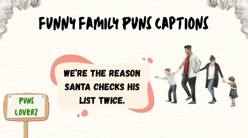 Funny Family Puns Captions
