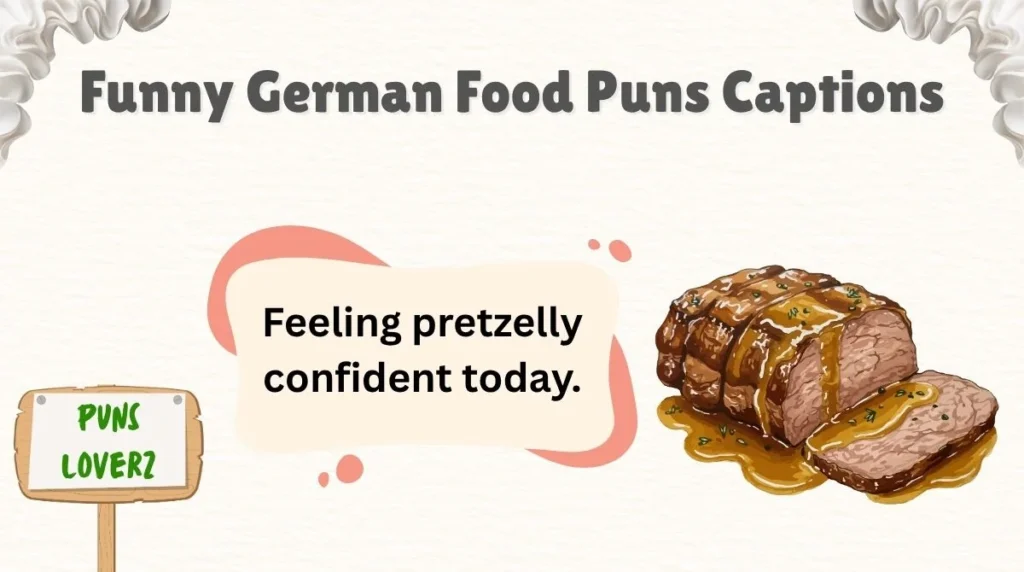 Funny German Food Puns Captions