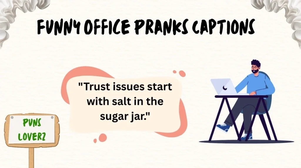 Funny Office Pranks Captions