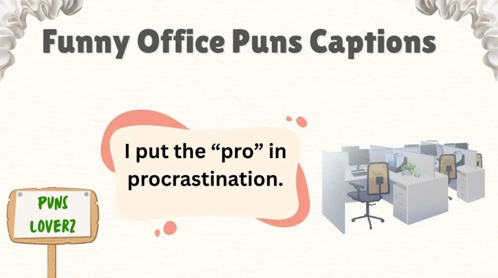 Funny Office Puns Captions