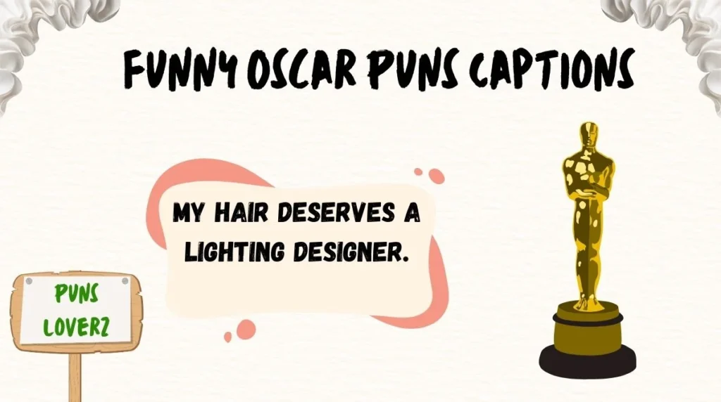 Funny Oscar Puns Captions