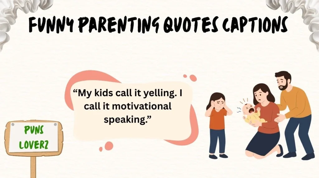 Funny Parenting Quotes Captions
