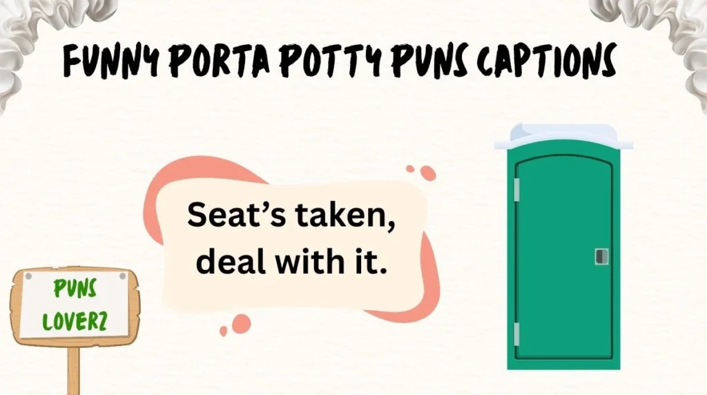 Funny Porta Potty Puns Captions