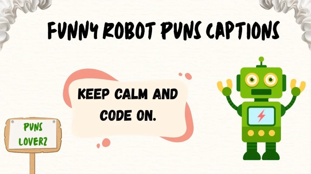 Funny Robot Puns Captions