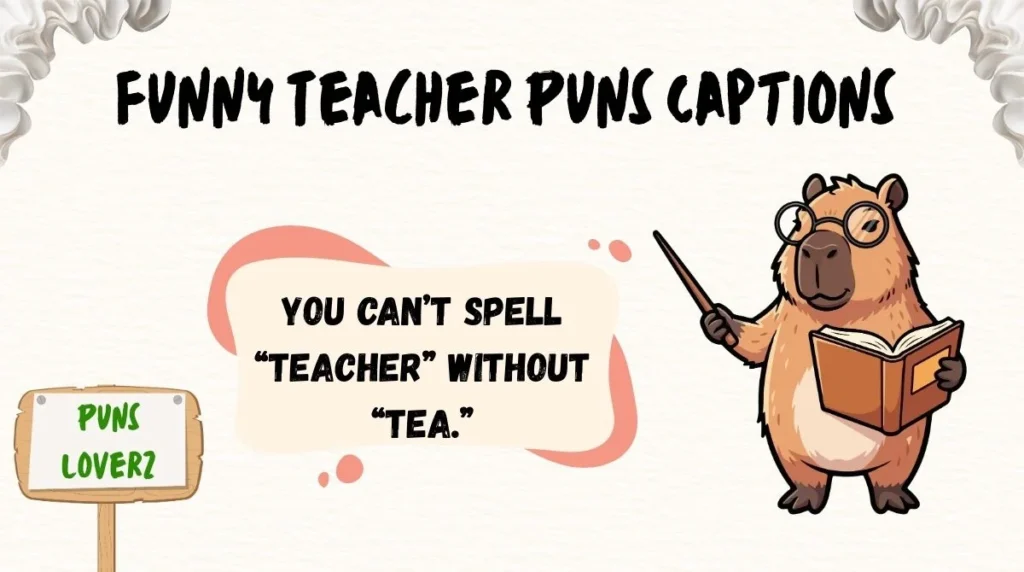 Funny Teacher Puns Captions
