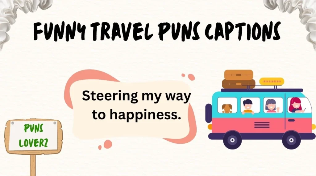 Funny Travel Puns Captions 