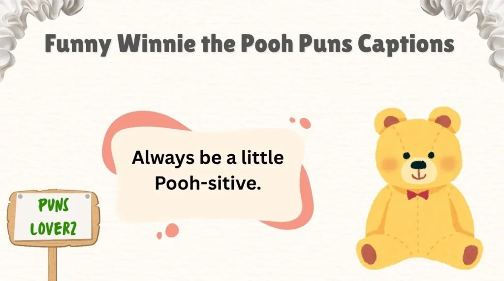 Funny Winnie the Pooh Puns Captions