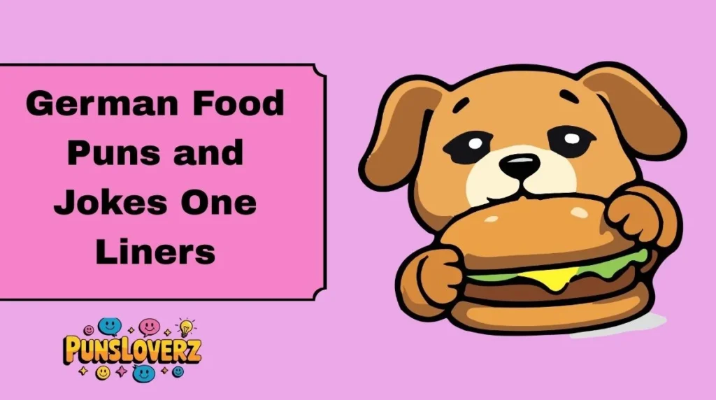 German Food Puns and Jokes One Liners