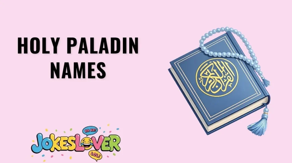 Holy Paladin Names