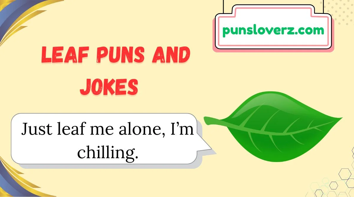 Leaf Puns and Jokes
