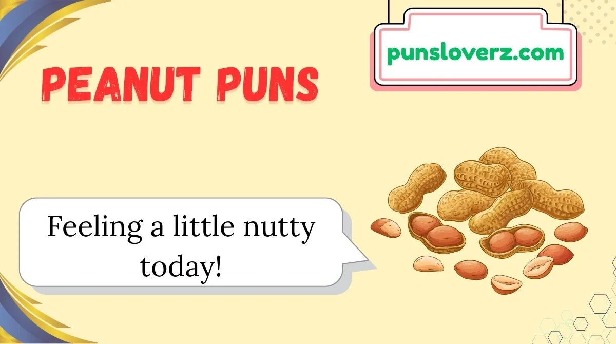 Peanut Puns