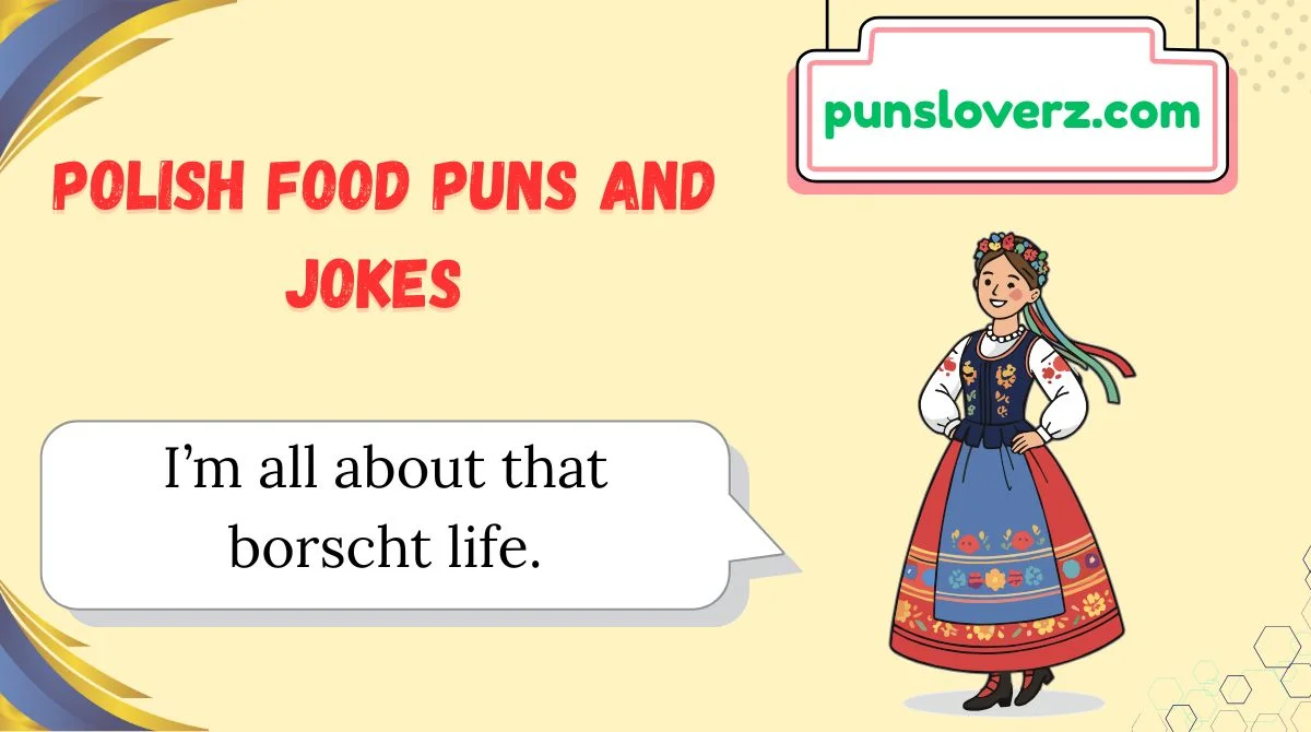 Polish Food Puns and Jokes