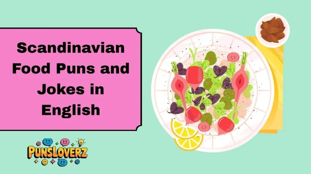 Scandinavian Food Puns and Jokes in English
