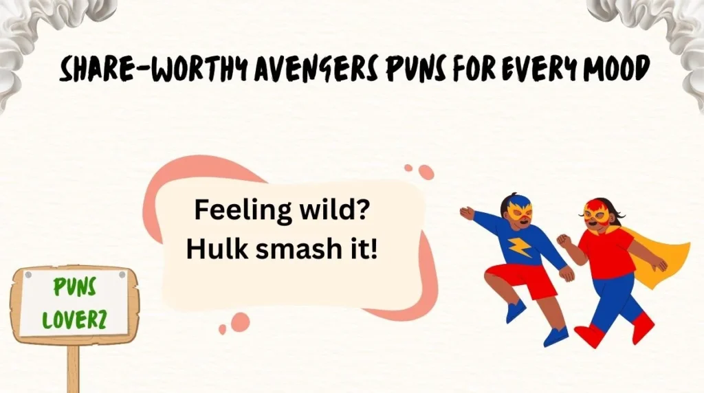 Share-Worthy Avengers Puns for Every Mood