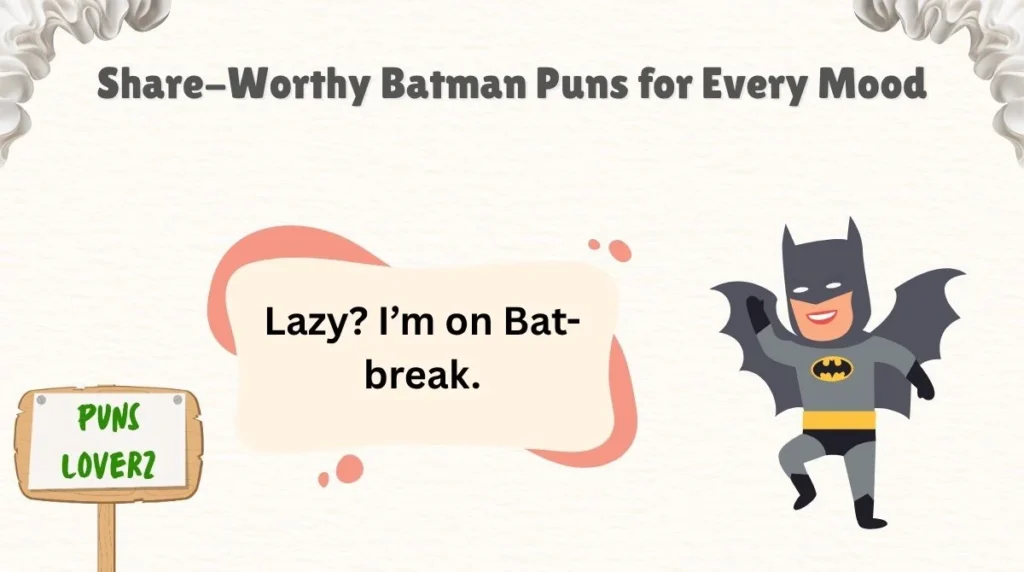 Share-Worthy Batman Puns for Every Mood