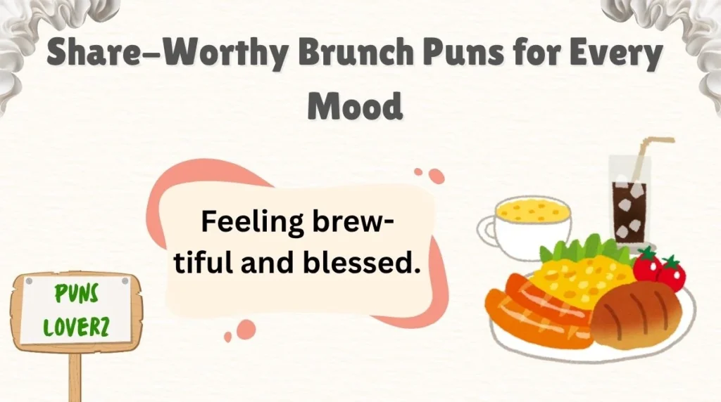 Share-Worthy Brunch Puns for Every Mood