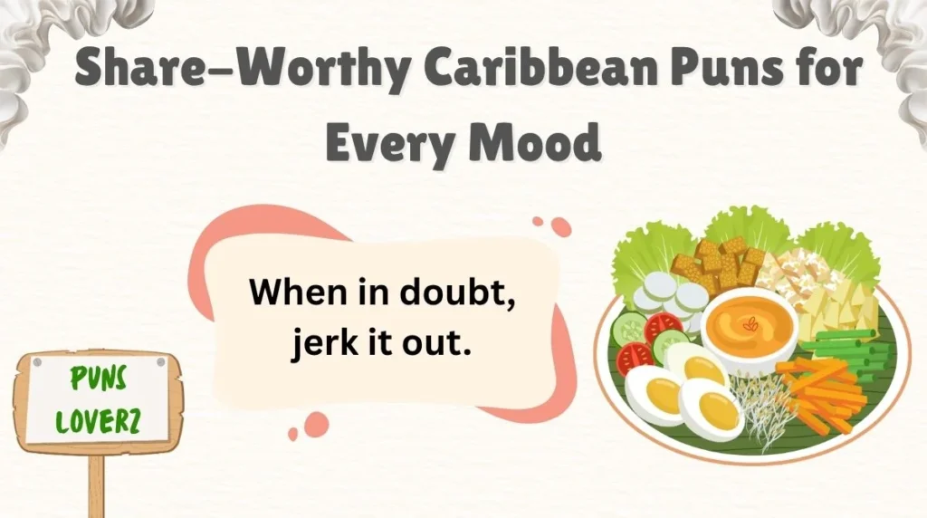 Share-Worthy Caribbean Puns for Every Mood