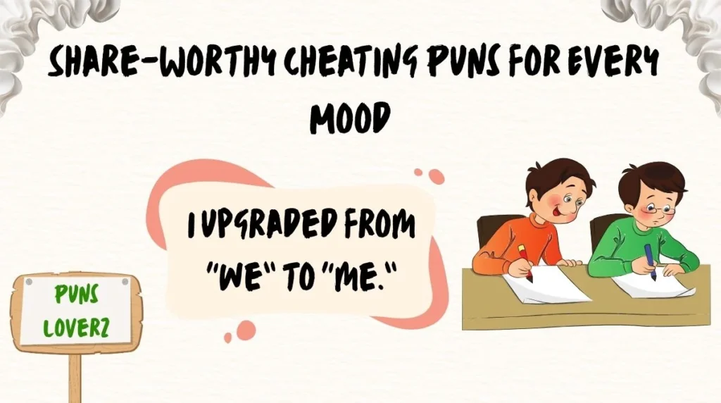 Share-Worthy Cheating Puns for Every Mood
