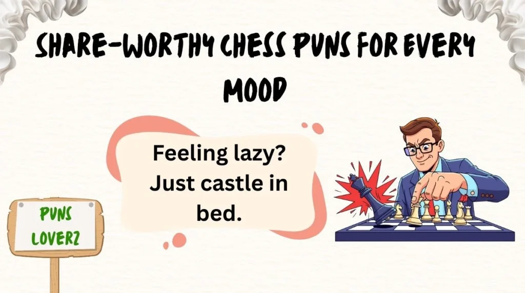 Share-Worthy Chess Puns for Every Mood
