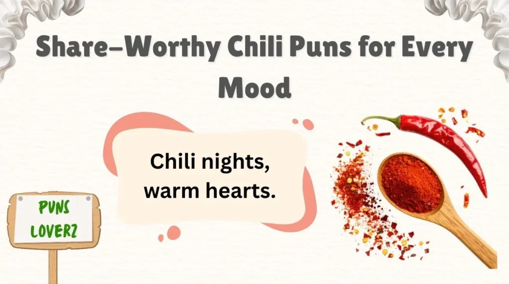 Share-Worthy Chili Puns for Every Mood