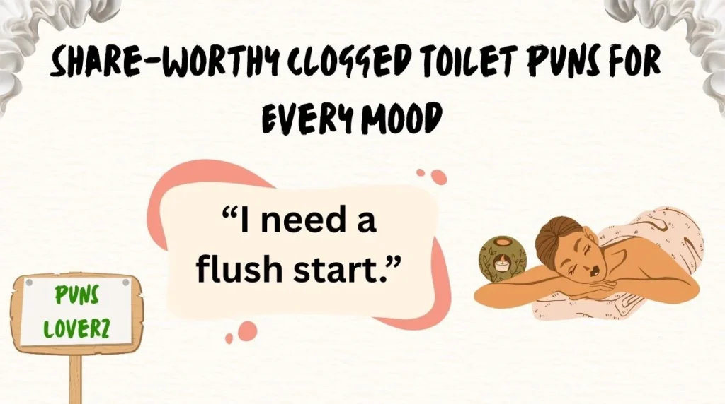 Share-Worthy Clogged Toilet Puns for Every Mood