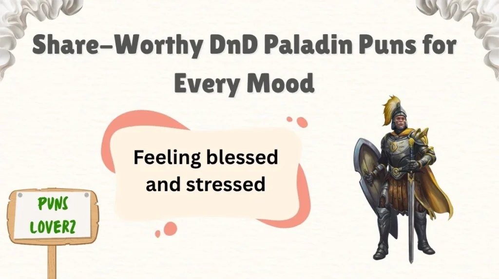 Share-Worthy DnD Paladin Puns for Every Mood