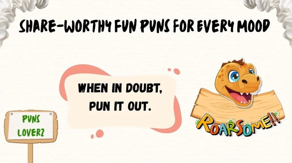Share-Worthy Fun Puns for Every Mood