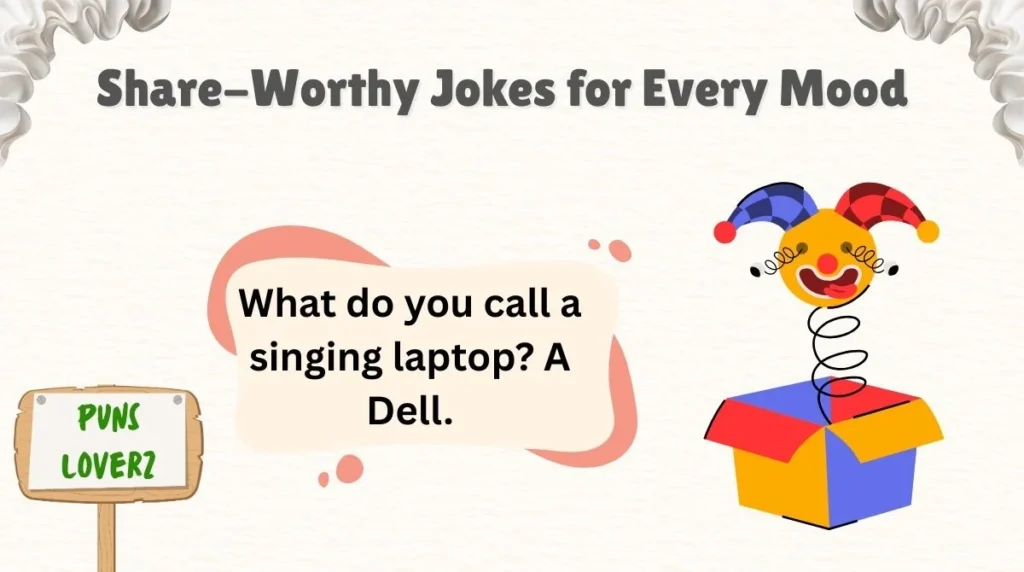Share-Worthy Jokes for Every Mood